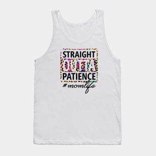 Straight OUTTA Patience #momlife Tank Top